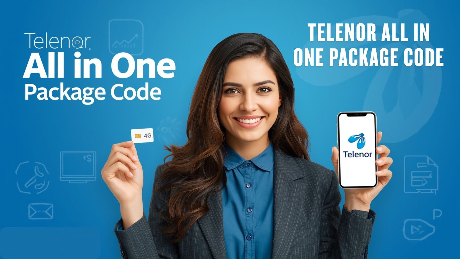 Telenor All in One Package Code