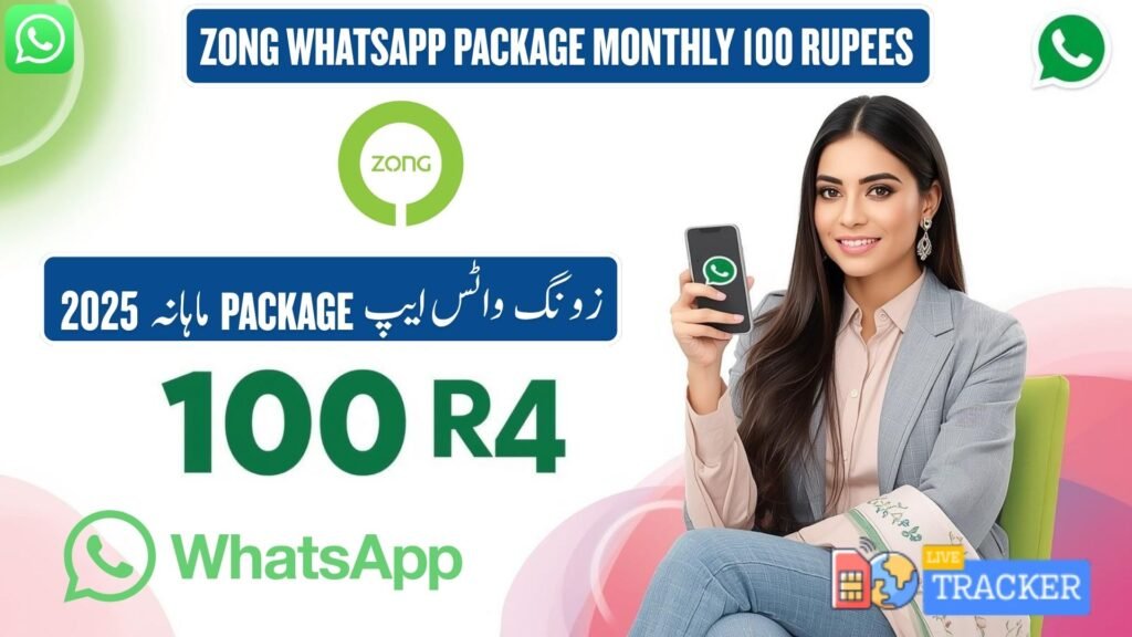 zong whatsapp package monthly 100 rupees